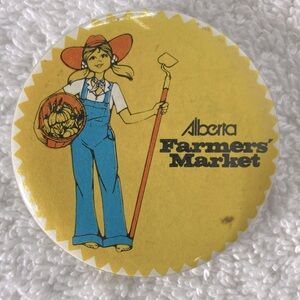 5/$35 Vintage Alberta Farmers' Market Party Pin Back Button Badge